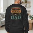 My Favorite Plumber Calls Me Dad Plumber Dad Men's Sweatshirt Back Print
