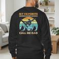 My Favorite Snowboarding Buddies Call Me Dad Snowboarder Men's Sweatshirt Back Print