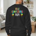 Feliz CumpleañOs Papi Spanish Dad Birthday For Kids Men's Sweatshirt Back Print
