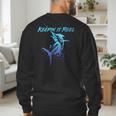 Fishing Keepin IT Reel Marlin Sport Fishermen Men Dad Men's Sweatshirt Back Print