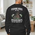 Fishing Rods Are Like Potato Chips Dad Fisherman Men's Sweatshirt Back Print