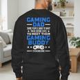 Gamer Video Games Gaming Dad Gaming Men's Sweatshirt Back Print