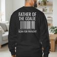 Goalie Dad Shirt Hockey Dad Shirt Hockey Goalie Men's Sweatshirt Back Print Goalie Dad Shirt Hockey Dad Shirt Hockey Goalie Men's Sweatshirt Back Print