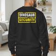 Halloween Adult Costume Dinosaur Security Dad Mom Men's Sweatshirt Back Print