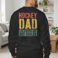 Hockey Dad Shirt Men Fathers Day Hockey Dad Men's Sweatshirt Back Print