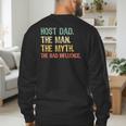 Host Dad The Man Myth The Bad Influence Retro Men's Sweatshirt Back Print