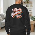 Humor Sarcastic Father's Day Adult Jokes World's Sluttiest Dad Small Men's Sweatshirt Back Print