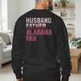 Husband Father Alabama Fan Fathers Day Alabama Dad Men's Sweatshirt Back Print Husband Father Alabama Fan Fathers Day Alabama Dad Men's Sweatshirt Back Print