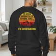 I'm Going Outside If Asked I'm Outstanding Dad Joke Men's Sweatshirt Back Print