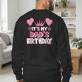 It's My Dad's Birthday Celebration Small Men's Sweatshirt Back Print