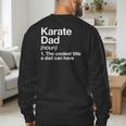 Karate Dad Definition Sports Martial Arts Men's Sweatshirt Back Print
