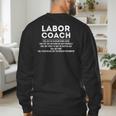 Labor Coach Delivery Checklist For New Dads Men's Sweatshirt Back Print
