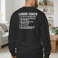 Labor Coach New Mom New Dad Hospital New Baby Shower Men's Sweatshirt Back Print