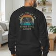 I Leveled Up To First Time Daddy Soon To Be Dad Men's Sweatshirt Back Print