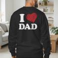 I Love Dad Men's Sweatshirt Back Print I Love Dad Men's Sweatshirt Back Print