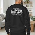 I Love My Mom & Dad Men's Sweatshirt Back Print