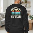 Man's Pickleball Dad Like A Regular Dad But Cooler Men's Sweatshirt Back Print