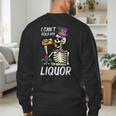 Mardi Gras Skeleton Cant Hold My Carnival Team Dad Men Men's Sweatshirt Back Print