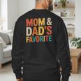 Mom & Dad's Favorite Men's Sweatshirt Back Print