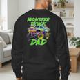 Monster Truck Dad Family Matching Birthday Party Fathers Day Men's Sweatshirt Back Print Monster Truck Dad Family Matching Birthday Party Fathers Day Men's Sweatshirt Back Print
