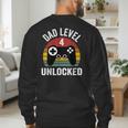 New Dad Shirt Dad Level 4 Unlocked For 4 Kids Gaming Men's Sweatshirt Back Print