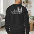 Old Man Saying Gag Fathers Day Birthday Dad Men Men's Sweatshirt Back Print Old Man Saying Gag Fathers Day Birthday Dad Men Men's Sweatshirt Back Print