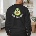 Papacado Avocado Dad Daddy Father's Day Men's Sweatshirt Back Print