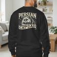 Persian Cat Dad Persian Cats Persian Cat Lover Men's Sweatshirt Back Print Persian Cat Dad Persian Cats Persian Cat Lover Men's Sweatshirt Back Print