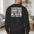 Pig Show Dad Pig Show Father Men's Sweatshirt Back Print Pig Show Dad Pig Show Father Men's Sweatshirt Back Print