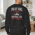 Pilot Dad Like A Normal Dad But Cooler Plane Aviator Pilot Men's Sweatshirt Back Print