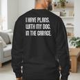I Have Plans With My Dog In The Garage Dad Joke Handyman Men's Sweatshirt Back Print