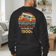 Please Be Patient With Me I'm From The 1900s Cool Dad Men's Sweatshirt Back Print