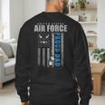 Proud Air Force Dad Of The US Air Force USA Flag Men's Sweatshirt Back Print