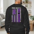 Proud NICU Dad Of NICU Warrior Micro Preemie Baby Father Men's Sweatshirt Back Print