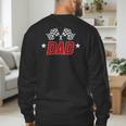 Racing Birthday Boy Race Car Dad Family Matching Men's Sweatshirt Back Print