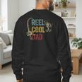 Reel Cool Dad Fishing Shirt Father's Day Fisherman Men's Sweatshirt Back Print