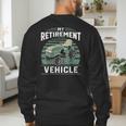 My Retirement Vehicle Riding Lawn Mower Retro Dad Men's Sweatshirt Back Print