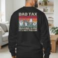 Retro Dad Tax Making Sure It's Not Poison Father's Day Men's Sweatshirt Back Print Retro Dad Tax Making Sure It's Not Poison Father's Day Men's Sweatshirt Back Print