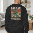 Retro Father's Day Dad Tax Making Sure It's Not PoisonRex Men's Sweatshirt Back Print