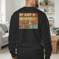 Retro Niece Nephew Auntie My Aunt Is Cooler Than My Dad Men's Sweatshirt Back Print