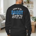 Soon To Be Daddy Again Est 2026 Dad Baby Announcement Men's Sweatshirt Back Print Soon To Be Daddy Again Est 2026 Dad Baby Announcement Men's Sweatshirt Back Print