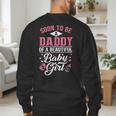 Soon To Be A Daddy Of A Beautiful Baby Girl New Dad T-Shirt Men's Sweatshirt Back Print