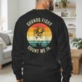 Sounds Fishy Count Me In Dad Grandpa Vintage Fishing Men's Sweatshirt Back Print Sounds Fishy Count Me In Dad Grandpa Vintage Fishing Men's Sweatshirt Back Print