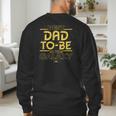 Star Wars Best Dad-To-Be In The Galaxy Birthday Father’s Day Men's Sweatshirt Back Print