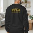 Step Dad Shirt For Stepdad Best Stepdad In The Galaxy Men's Sweatshirt Back Print