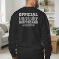Stepdad Official Cheerleader Bodyguard Cheer Step Dad Men's Sweatshirt Back Print