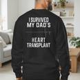 I Survived My Dad's Heart Transplant Men's Sweatshirt Back Print