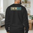 Swim Dad Like A Normal Dad But Cooler Shirt Swimer Dad Men's Sweatshirt Back Print