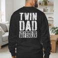 Twin Dad Shirt Men Dad Of Twins Fathers Day Men's Sweatshirt Back Print