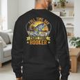 Vintage Father's Day Fishing Full Time Dad Part Time Hooker Men's Sweatshirt Back Print